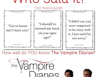 TVD Who Said It? TRIVIA Card Game (Digital Download) (Instant Access!) Vampire Diaries Game