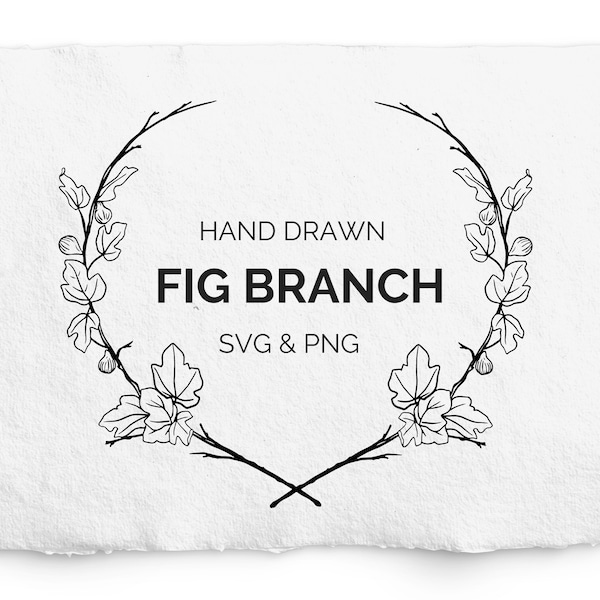 Fig Branch SVG, Half Wreath, Fig Leaves, Hand Drawn Botanical Frame SVG, Wedding Wreath, Commercial Free, Laurel Stamp