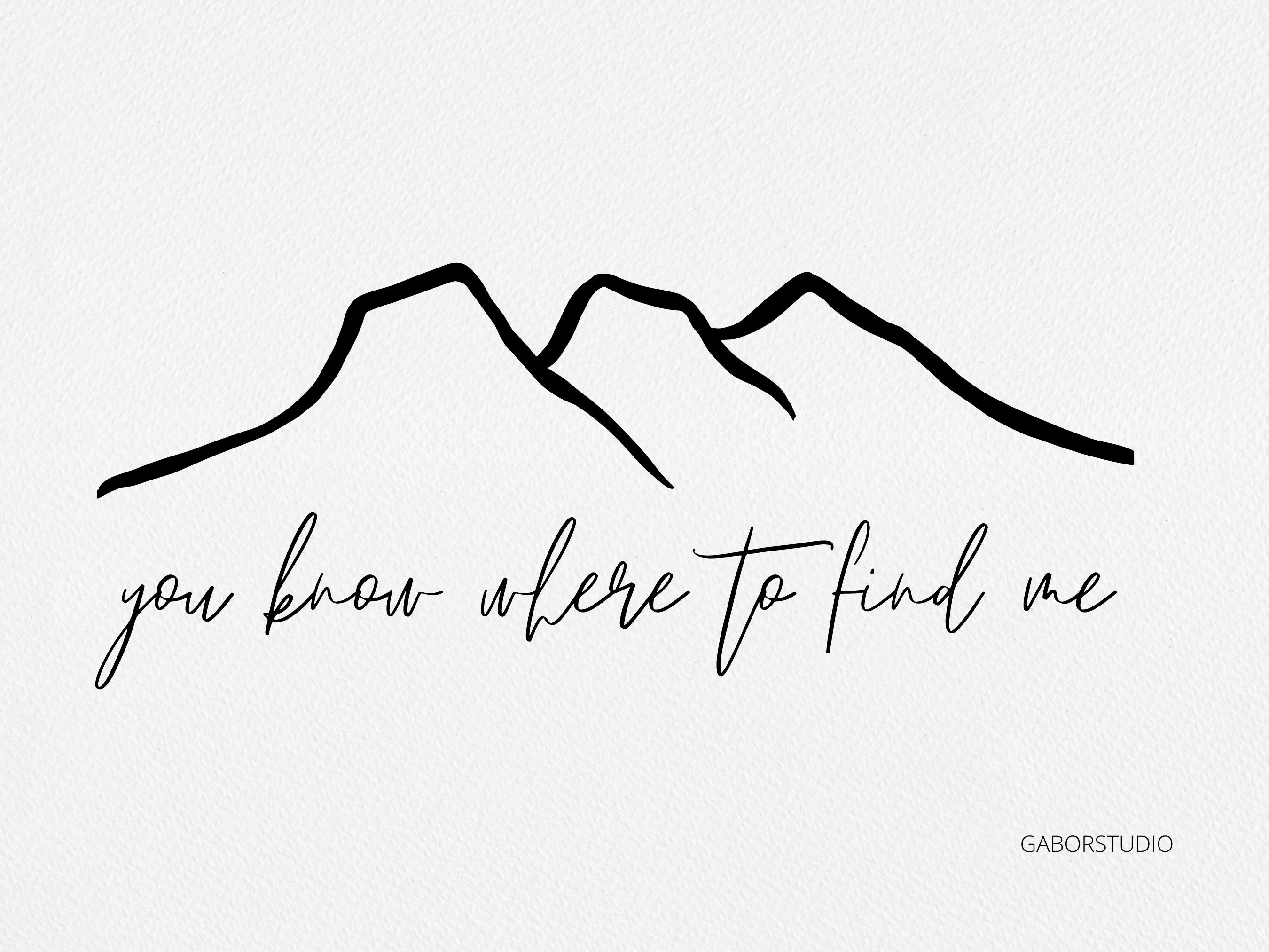 Mountain SVG, You know where to find me, Rockies, Minimalist Mountain Outline, 3 Sisters Canmore, Sublimation, T-shirt design, apparel