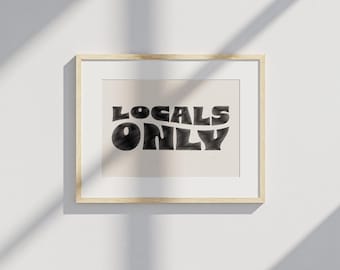 Locals Only Print | Retro Surf Decor (Digital Download)