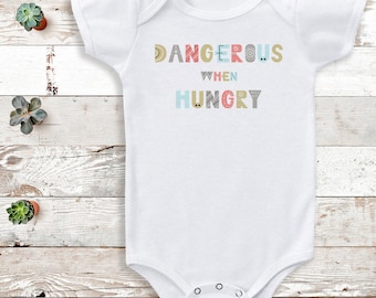 Dangerous When Hungry - Baby bodysuit gift - Baby Vest - Baby Clothing