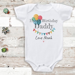 Personalisierter „Happy Birthday Daddy“-Body – personalisiertes Baby-Geschenk – fügen Sie Ihre Personalisierung hinzu – personalisiertes Baby-Geschenk, Baby-Body-Geschenk