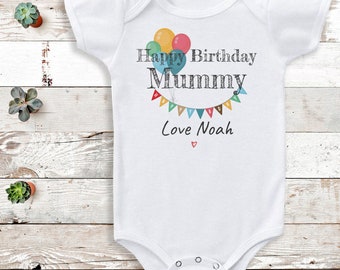 Personalised Happy Birthday Mummy - Personalised Baby Gift -Add Your Personalisation - Personalised baby gift, baby bodysuit gift