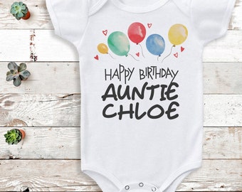 Personalised Happy Birthday Auntie Bodysuit - Personalised Baby Gift -Add Your Personalisation - Personalised baby gift, baby bodysuit gift