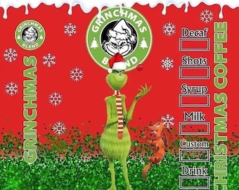 NOT DIGITAL DOWNLOAD Christmas grinch print ready to use ready to press transfer for sublimation 20oz tumbler.