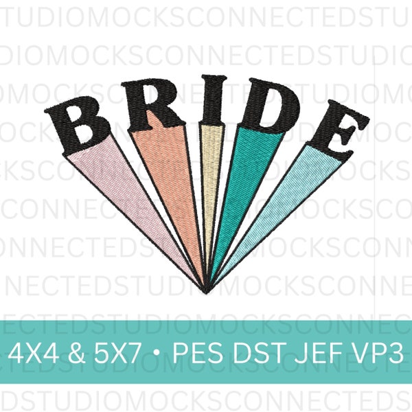 Bride Embroidery File 4x4 5x7 | Retro Bridal Bachelorette PES DST JEF VP3 File | Wedding Diy Decor | Bridal Shower Gift Idea