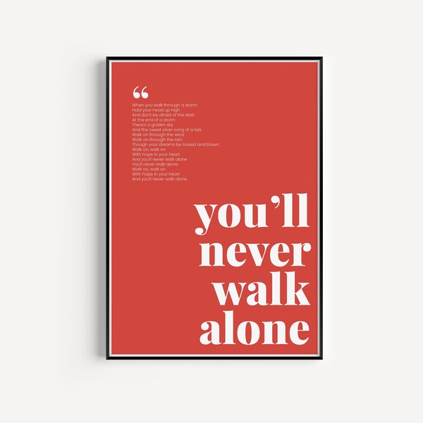 You’ll Never Walk Alone - Liverpool FC Print - Paroles de chansons - LFC Gift - Liverpool FC Print