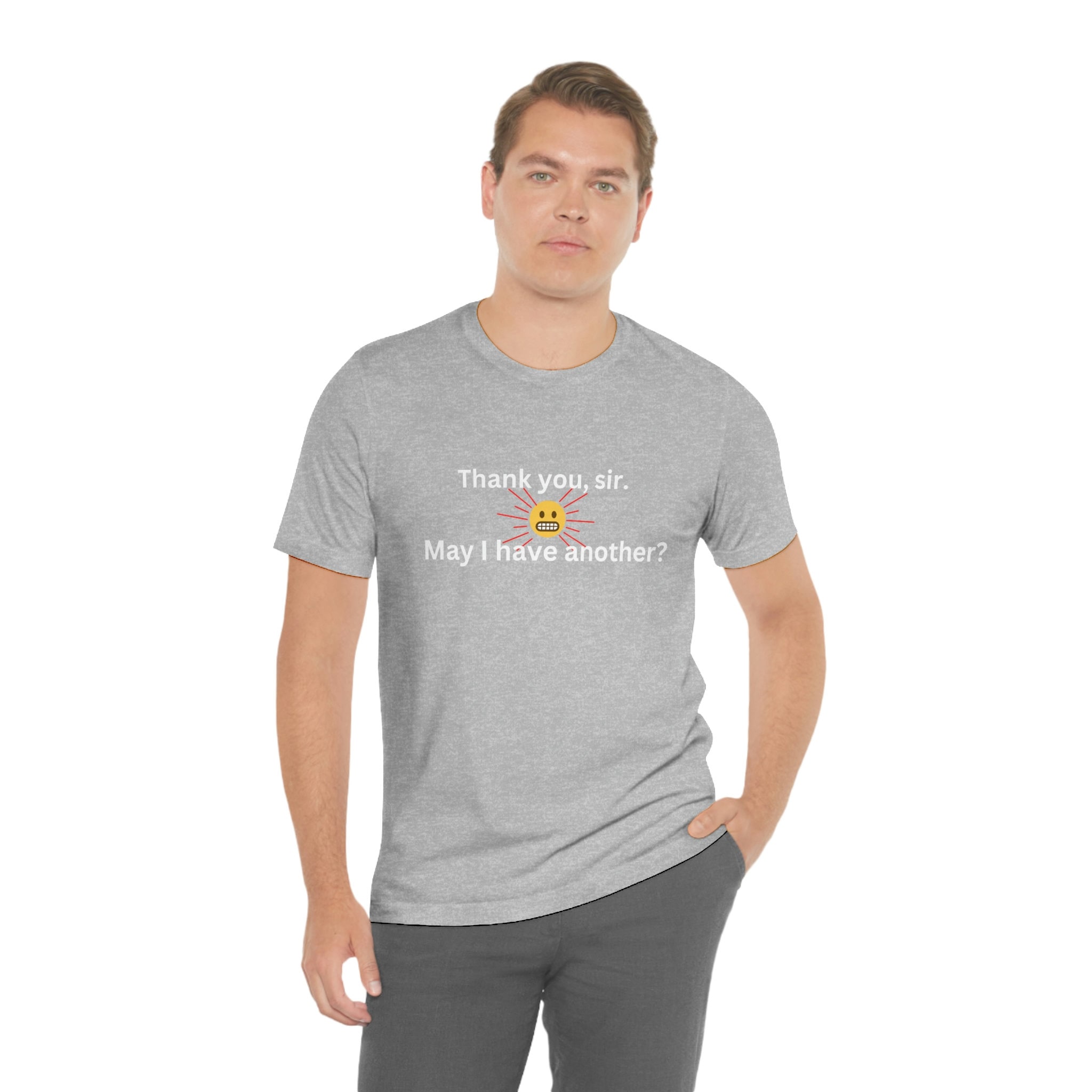 Thank You Sir May I Have Another Thank You Sir. May I Have Another Animal House T-shirt. Kevin Bacon