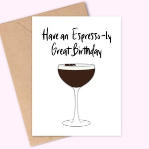 Have a Espresso-ly Great Day - Biglietto d'auguri - Fatto a mano - A6 - Riciclabile