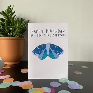 Moth Birthday Card Happy Birthday You Beautiful Creature Handmade A6 Recyclable image 2
