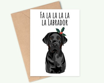 Carte de Noël Labrador - Couleurs chocolat, noir et or Labrador disponibles - Fa la la la la la Labrador - Fait main - A6 - Recyclable