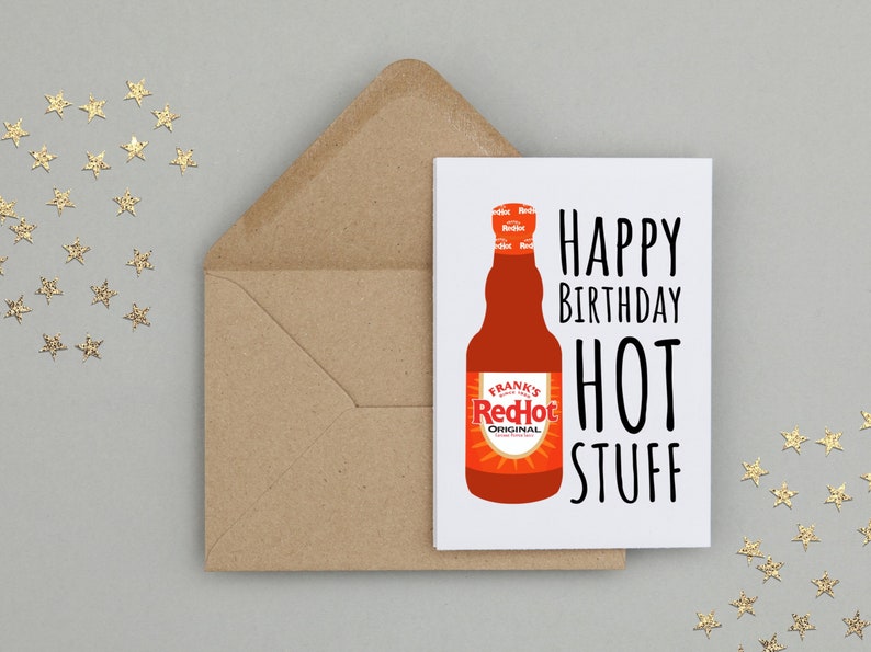 Franks Red Hot Sauce Card Buffalo Wing or Original Happy Birthday Hot Stuff Handmade A6 Recyclable image 5
