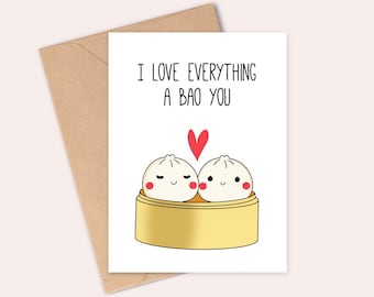 Bao Buns in Love - I love Everything a bao you - Carte d'anniversaire - Fait main - A6 - Recyclable