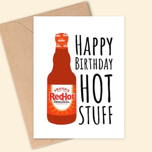 Franks Red Hot Sauce Card Buffalo Wing or Original Happy Birthday Hot Stuff Handmade A6 Recyclable image 2