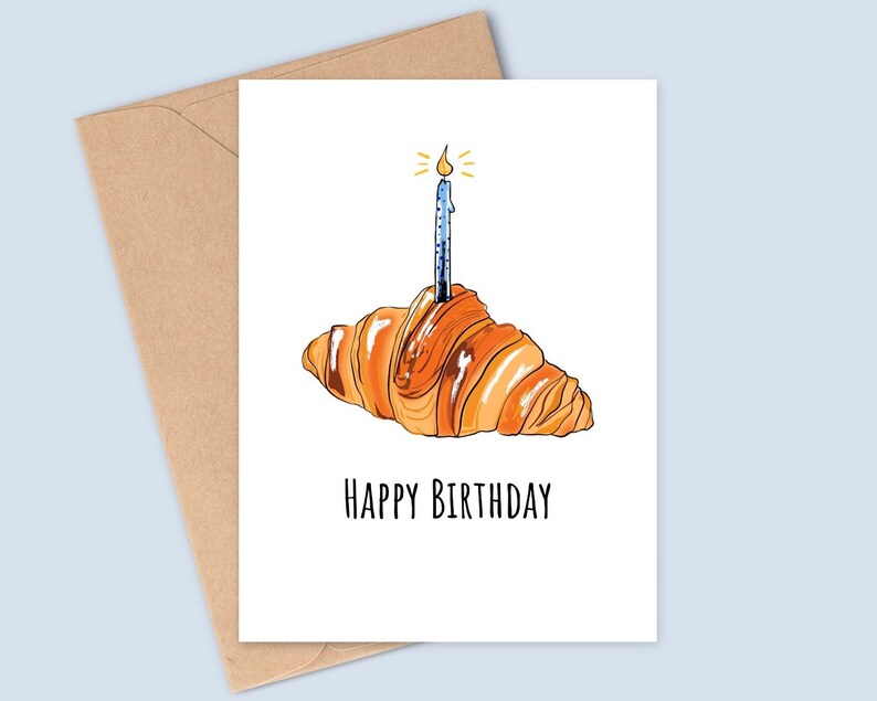 Carte d'anniversaire croissant - pâtisserie joyeux anniversaire - imprimée sur une carte blanche mate et texturée - A6 - papier durable image 1