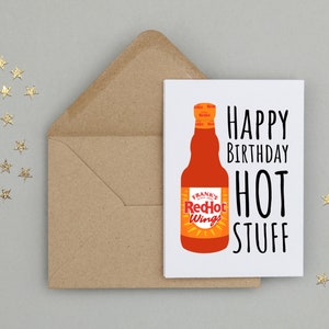 Franks Red Hot Sauce Card Buffalo Wing or Original Happy Birthday Hot Stuff Handmade A6 Recyclable image 3