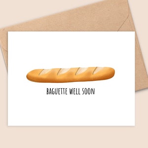 Baguette Well Soon-wenskaart - Thinking Of You - Gedrukt op matte, gestructureerde afwerking - A6 - Duurzaam papier