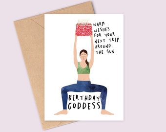 Birthday Goddess Pose - Warm Wishes For Your Next Trip Around The Sun - Yoga Greetings Card - Handmade - A6 - Recyclable