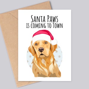 Jolie carte de Noël Golden Retriever - Les pattes du Père Noël arrivent en ville - Carte d'anniversaire/Saint-Valentin - Finition mate