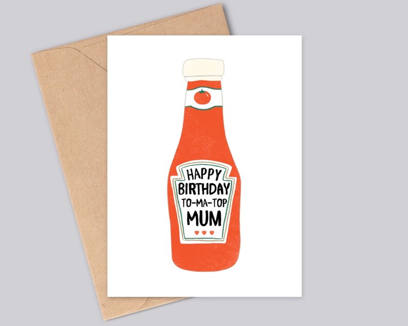 Carte d'anniversaire drôle et personnalisable de sauce tomate - « Happy Birthday To-ma-top papa/maman/frère/soeur/fils/fille - étiquette ketchup personnalisée image 2