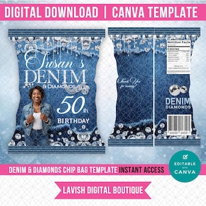 May include: Digital download Canva template for a chip bag. The design features a denim and diamond theme with the text "Susan's Denim & Diamonds 50th Birthday." The bag includes a photo of a woman and decorative diamond accents.