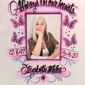 Airbrushed Memorial Shirt: Butterfly Photo Transfer, In Loving Memory
