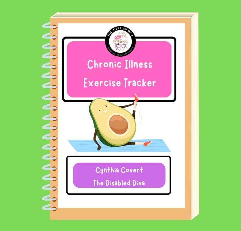 Chronic Illness Exercise Tracker The Disabled Diva image 1