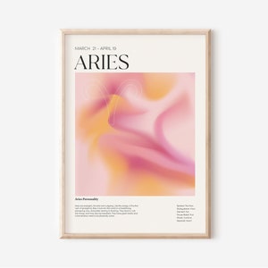 May include: A printable poster featuring a pink and yellow abstract background with a white outline of the Aries zodiac symbol. The text "Aries" is in black at the top of the poster, and the dates "March 21 - April 19" are in grey below. The text "Aries Personality" is in black at the bottom of the poster, followed by a description of the Aries personality traits. The text "Symbol: The Ram" is in black at the bottom right of the poster, followed by a list of other Aries characteristics.