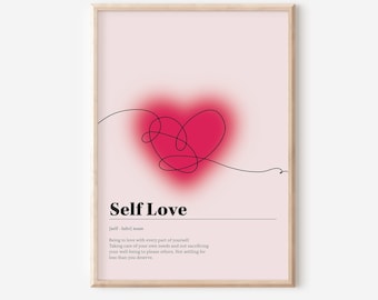 SELF LOVE Definition Print, Love yourself Print Zitat, Gradient Aura Manifestation Wandkunst, Motivierende Zitat, Self Care Wall Art