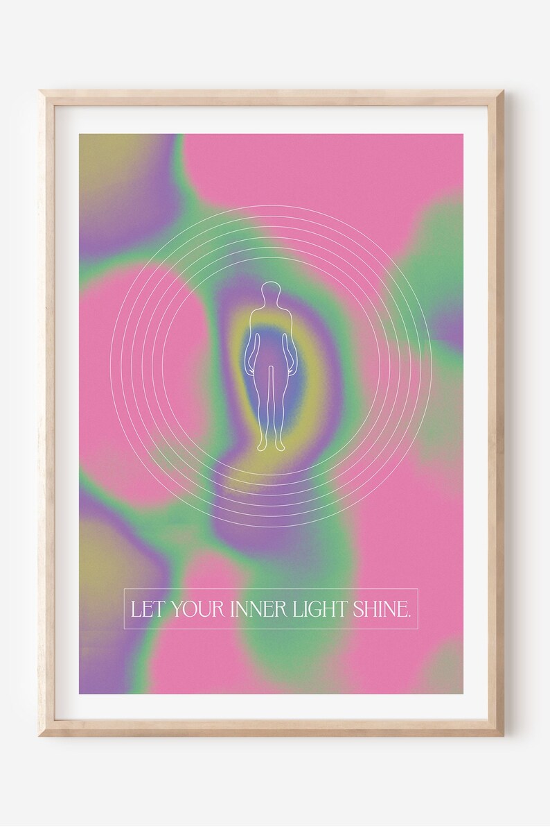 May include: A pink, purple, and green abstract background with a white outline of a person in the center. The text "LET YOUR INNER LIGHT SHINE." is at the bottom of the image.