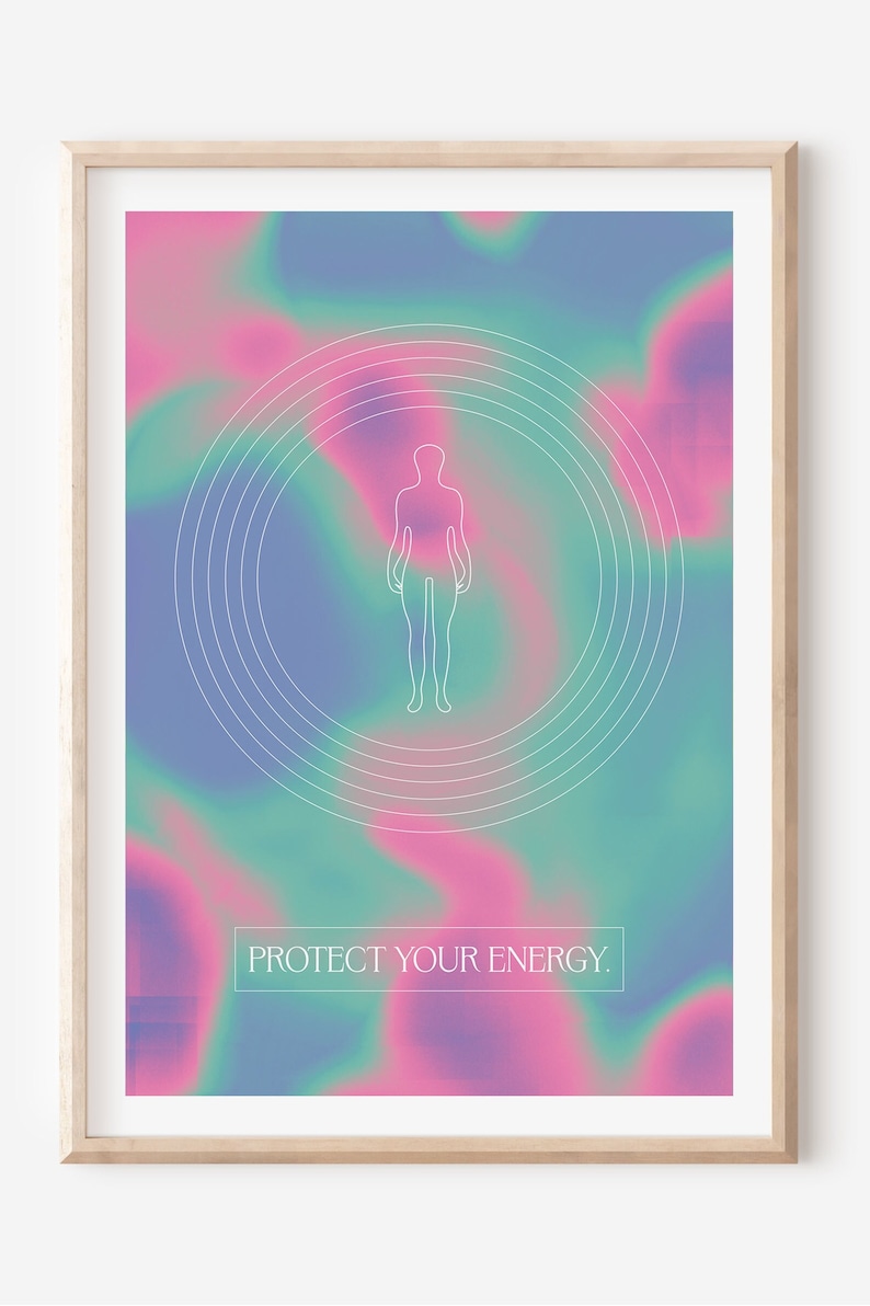 May include: A framed print with a holographic background in shades of pink, blue, and green. A white outline of a person is centered in the image, surrounded by concentric circles. The text "PROTECT YOUR ENERGY." is printed in white at the bottom of the image.