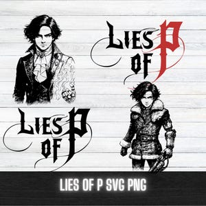 Può includere: Illustrazione digitale in bianco e nero con due personaggi e il testo "Lies of P". Un personaggio indossa un cappotto con una fiamma, l'altro un cappotto foderato di pelliccia. Il testo "Lies of P SVG PNG" è in basso.