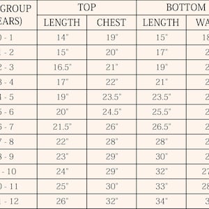 May include: A beige chart with size measurements for children's tops and bottoms. The chart includes age groups from 0-1 to 11-12 years, with measurements in inches for length, chest, and waist.