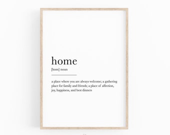 Home Sign, Home Quote Noun Definition Prints, Farmhouse Decor, Home Printable Poster, Minimalist Quote, Rustic Printable Wall Art