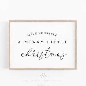 Christmas Print, Have yourself a Merry Little Christmas Print, Christmas Poster, Modern Christmas Wall Decor, Instant Download Card