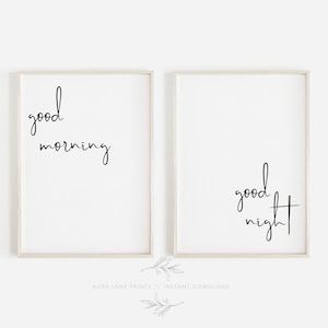 Good Morning Good Night Print, Above Bed Signs, Printable Art, Digital Download, Set of 2 prints Bedroom Prints, Quote Wall Art