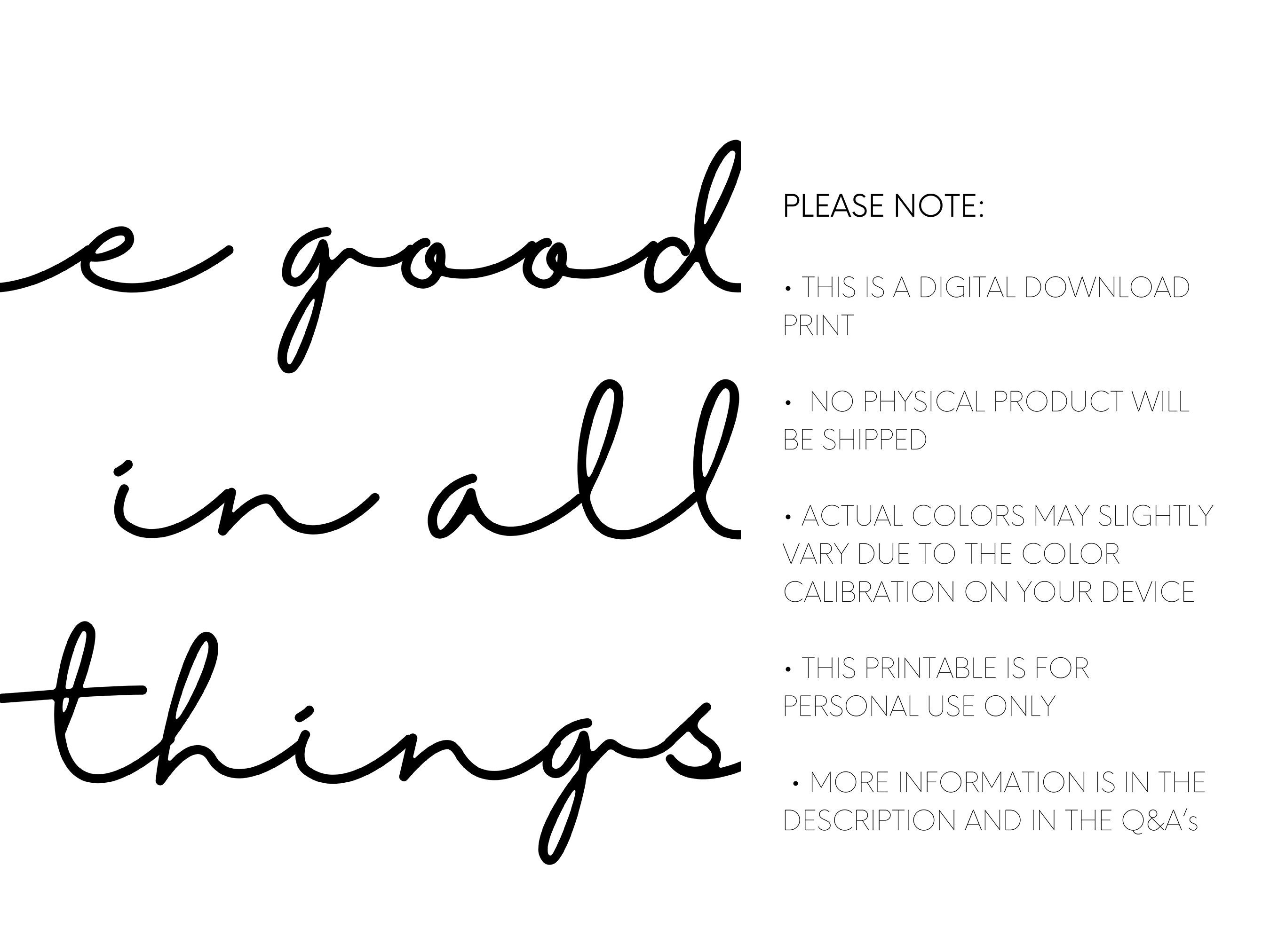 Inspirational Quote, See Good in All Things, Printable Wall Art Saying,  Bedroom Wall Art, INSTANT DOWNLOAD - Etsy, image size:2700x2025