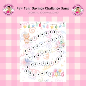 May include: A digital download game board with a pink and white checkered background. The game is titled "New Year Savings Challenge Game" and features a path with numbers, a teddy bear, fireworks, and the year 2026.