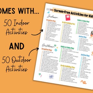 Op de afbeelding: Een lijst met 50 binnen- en 50 buitenspeelactiviteiten zonder scherm voor kinderen. De lijst staat op wit papier met kleurrijke illustraties en tekst. De achtergrond is effen oranje.