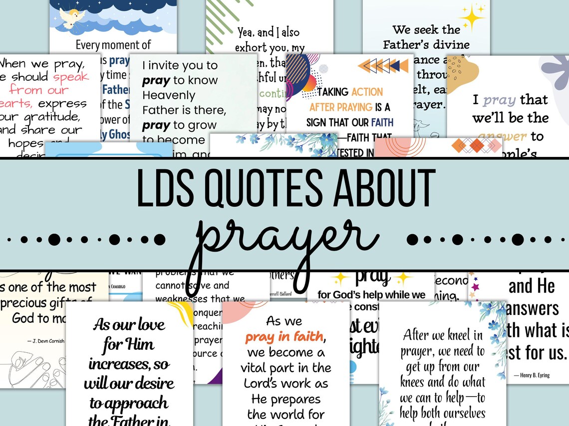 15 Printable LDS Quotes About Prayer | Latter-day Saint Quote Cards for ...