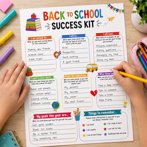 May include: A Back to School Success Kit worksheet printed on white paper with colorful sections for writing goals, support systems, and affirmations. The page features illustrations of books, a school bus, a globe, and stationery icons.