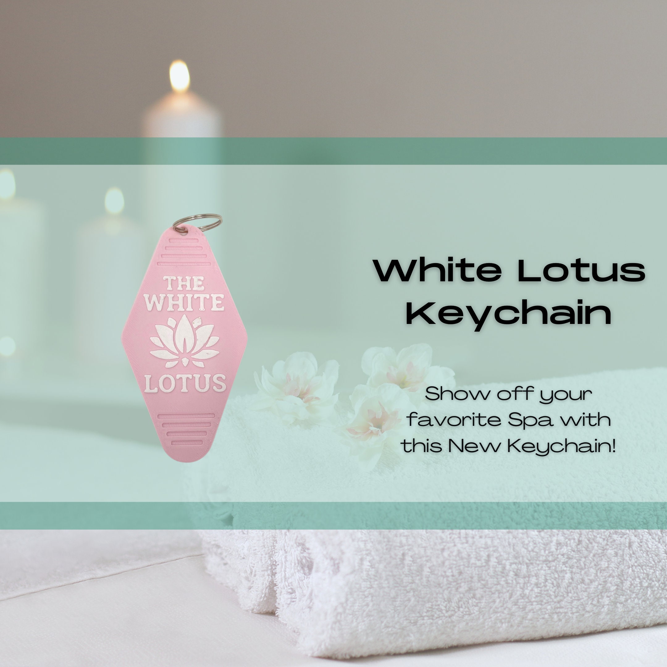Body Spa Keychains White Lotus Keychain - Resort & Spa Decorative Key Tag - Made in USA ...