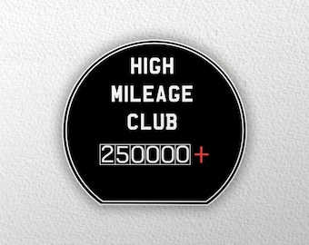250,000 high mileage club sticker for cars in black old fashioned gauge digital design