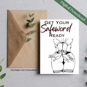 Obtenga su tarjeta Safe Word Ready / Tarjeta de felicitación para adultos / Tarjeta para Dom y Subs