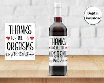 Rótulo de vinho Kinky Valentine; obrigado por todos os orgasmos