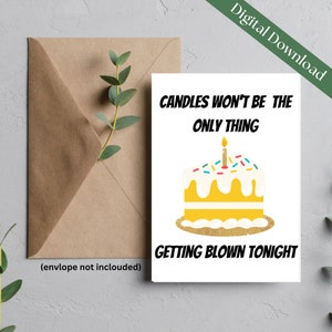 Candles Won't Be The Only Thing Blown Karte | Happy Birthday Karte für Erwachsene
