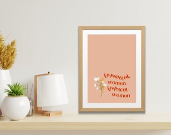 Empowered Women Empower Women Art Printable | 70s Retro Gallery Wall Art, Women Empowerment Pro Choice Art, Trendy College Dorm Wall Art