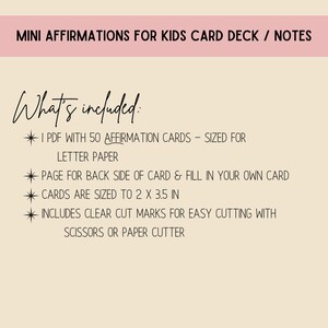 Puede incluir: Una descarga PDF imprimible para un conjunto de 50 tarjetas de afirmaci&oacute;n para ni&ntilde;os. Las tarjetas tienen un tama&ntilde;o de 2 x 3,5 pulgadas e incluyen marcas de corte claras para un corte f&aacute;cil. La descarga tambi&eacute;n incluye una p&aacute;gina para el reverso de las tarjetas.