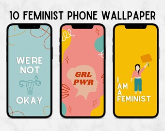 Feminist iPhone Wallpaper | 70s Groove Aesthetic Wallpaper, GRL PWR, Girl Support Girl, Pro Choice, My Body My Choice, The Future Is Female