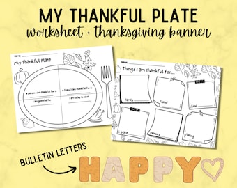 Thankful Plate Worksheet and Happy Thanksgiving Bulletin Letters for Classroom | Teachers Resources, DIY Craft, I Am Thankful For Grateful